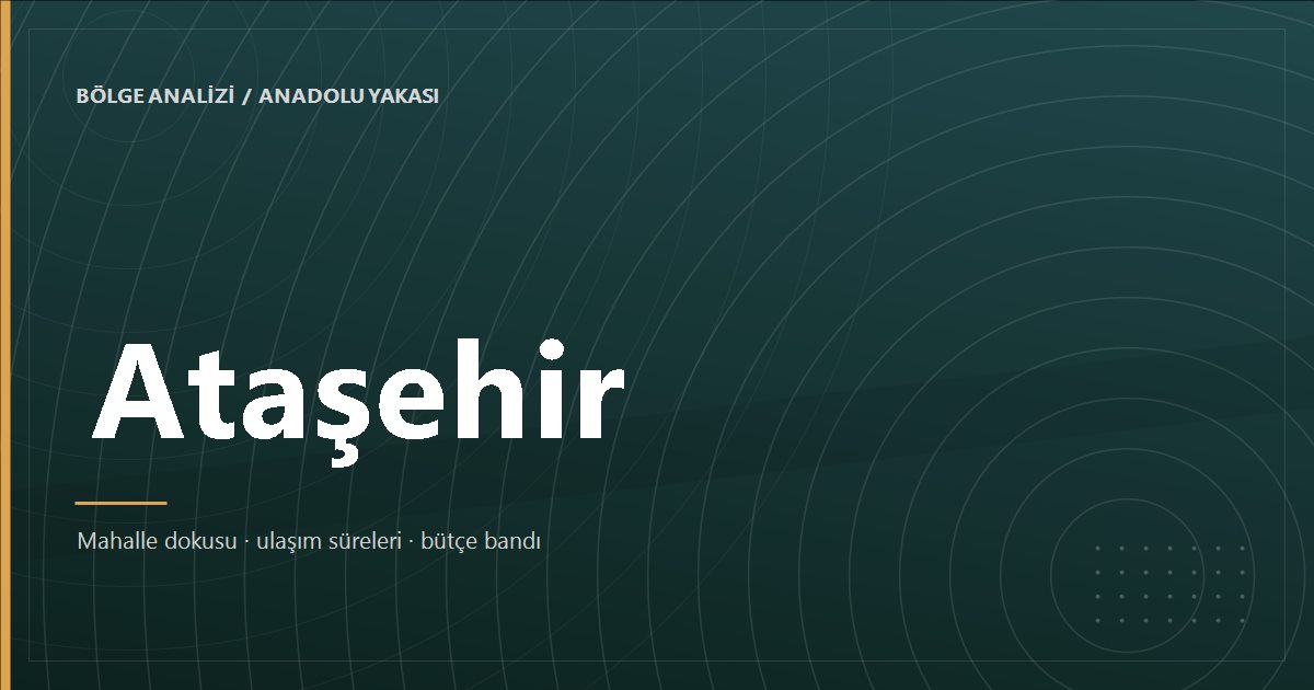 Ataşehir bölge analizi kapak görseli