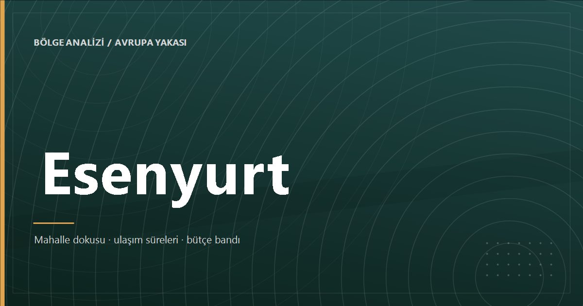 Esenyurt bölge analizi kapak görseli
