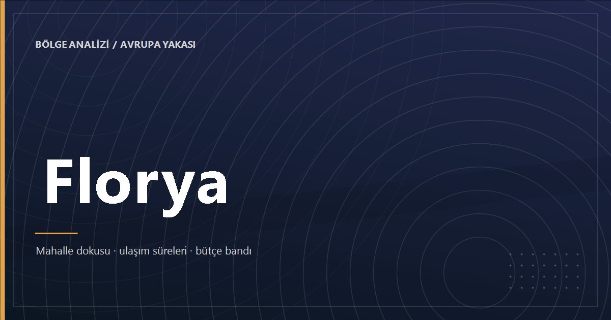 Florya bölge analizi kapak görseli