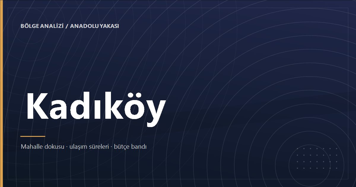 Kadıköy bölge analizi kapak görseli