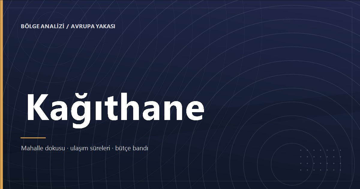 Kağıthane bölge analizi kapak görseli